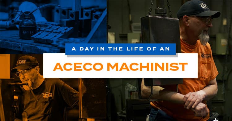 A Day in the Life of an ACECO Machinist