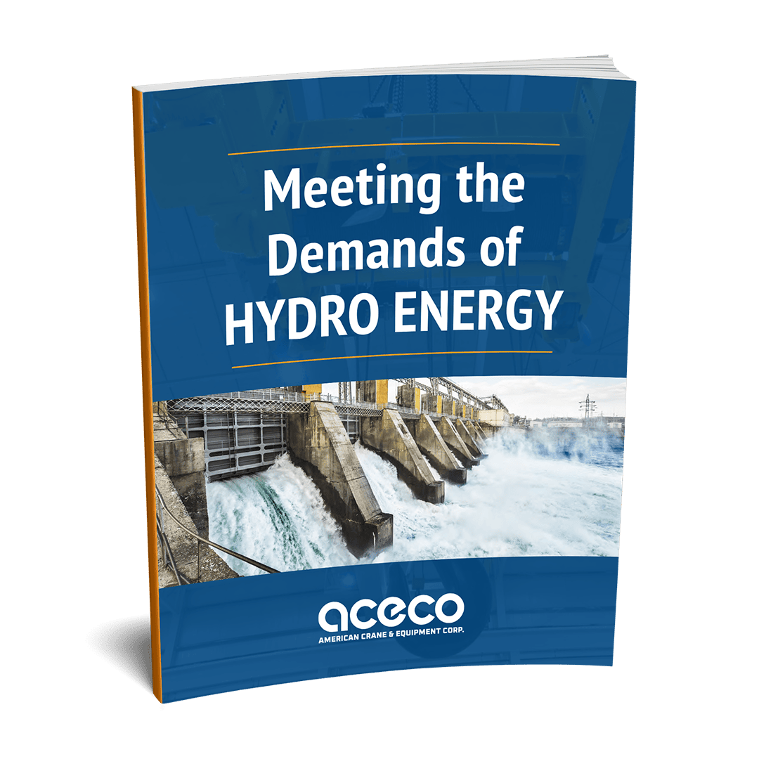 Hydro Energy Equipment Guide | American Crane